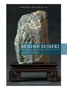 Beyond Suiseki (eBook): Ancient Viewing Stones of the 21st Century